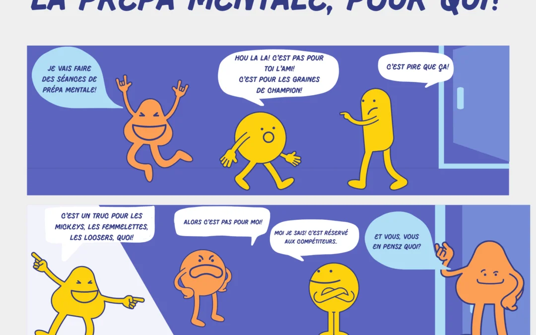 La préparation mentale c’est pour les autres !